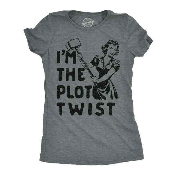 Womens Funny T Shirts Im The Plot Twist Sarcastic Graphic Novelty Tee for Ladies Womens Graphic Tees