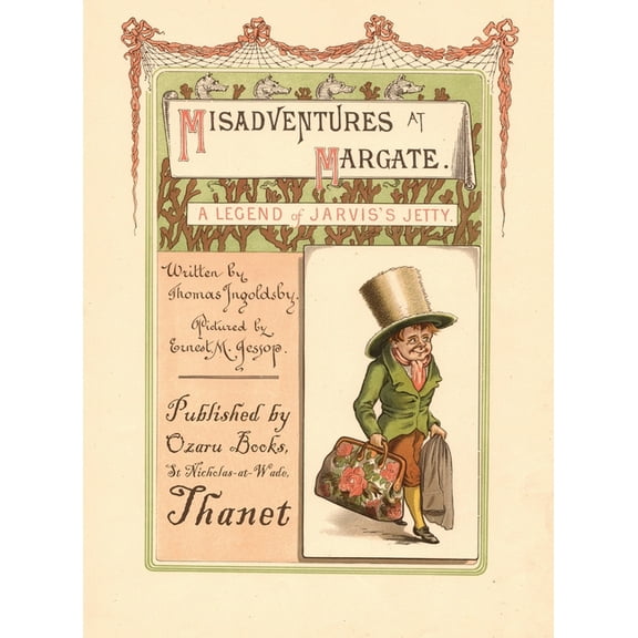 Misadventures at Margate - A Legend of Jarvis's Jetty, (Hardcover)