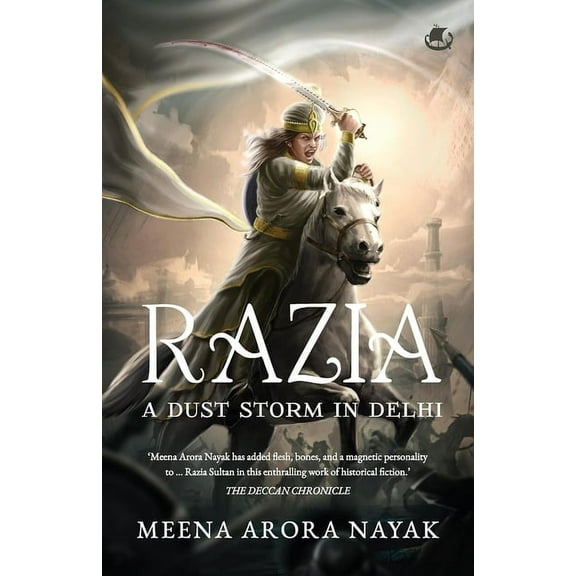 Razia: A Dust Storm in Delhi, (Paperback)