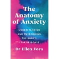 thumbnail image 1 of Pre-Owned The Anatomy of Anxiety: Understanding and Overcoming the Body's Fear Response, 9781398702820, 139870282X, Paperback,, 1 of 1