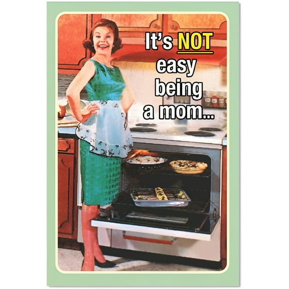 Hysterical Mother's Day Greeting Card with 5 x 7 Inch Envelope (1 Card) Mom Motherhood Not Easy - Vintage Mom in Kitchen