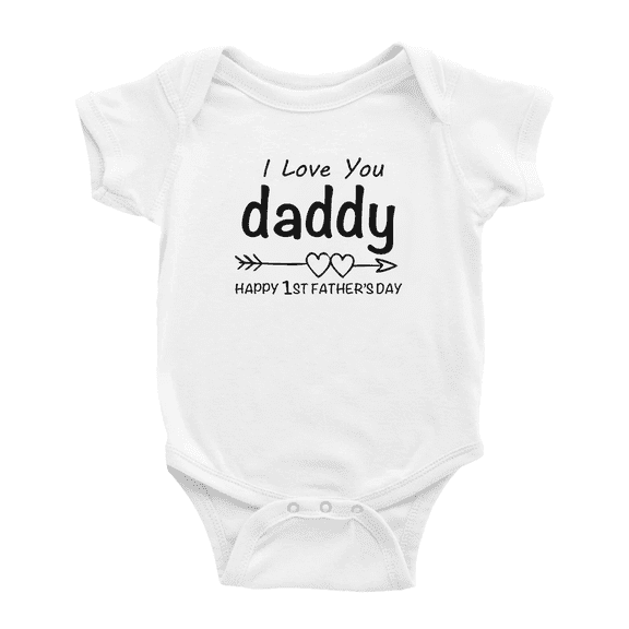 Happy 1st Fathers Day Gift Baby Bodysuit I Love You Daddy Cute Baby One-pieces Boy Girl Unisex