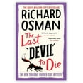 thumbnail image 6 of Richard Osman 4 Books Collection Set (The Thursday Murder Club, The Man Who Died Twice, The Bullet That Missed, The Last Devil To Die), 6 of 6