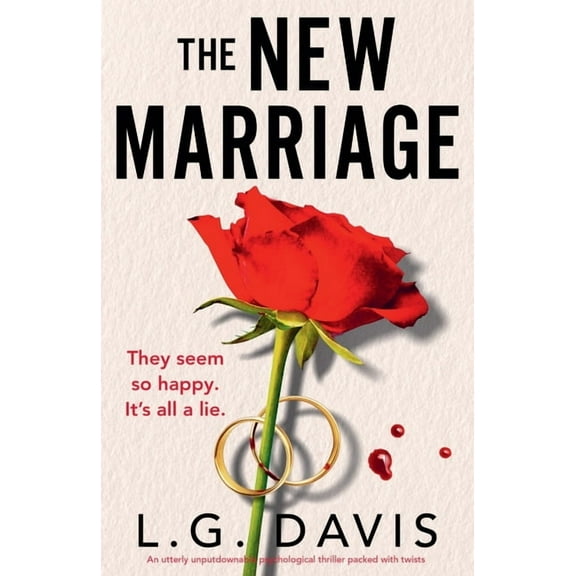 The New Marriage: An utterly unputdownable psychological thriller packed with twists, (Paperback)