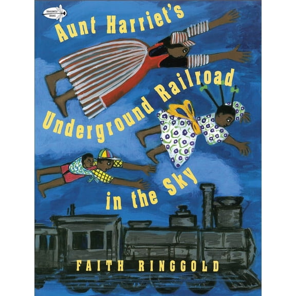 Aunt Harriet's Underground Railroad in the Sky, (Paperback)