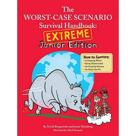 The Worst Case Scenario Survival Handbook - Extreme Junior
