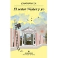 thumbnail image 1 of El Señor Wilder y Yo Anagrama 9788433981097, 1 of 2