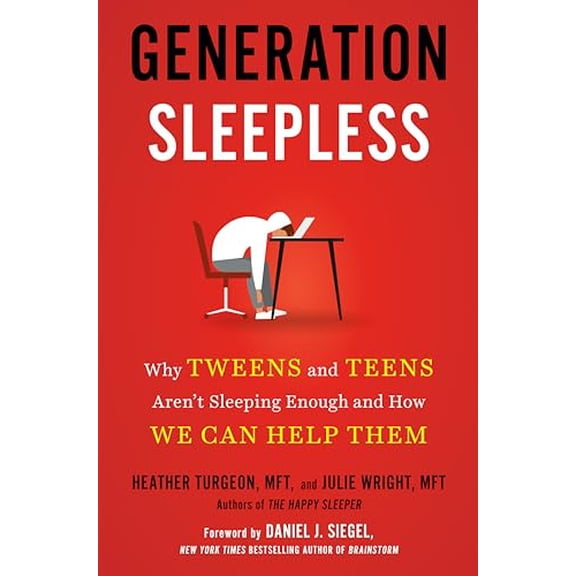 Pre-Owned Generation Sleepless: Why Tweens and Teens Aren't Sleeping Enough and How We Can Help Them (Hardcover) 0593192133 9780593192139