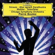 Strauss: Also Sprach Zarathustra / Mahler: Totenfeier (Chicago Sy
