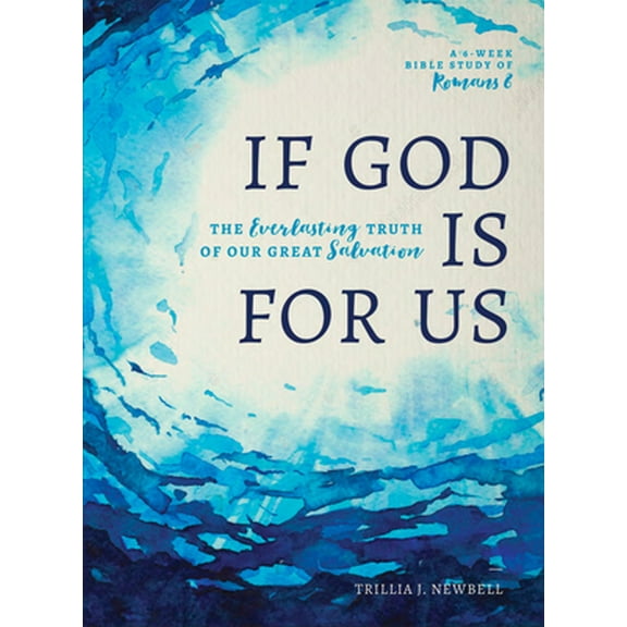 Pre-Owned If God Is for Us: The Everlasting Truth of Our Great Salvation (Paperback) 0802417132 9780802417138