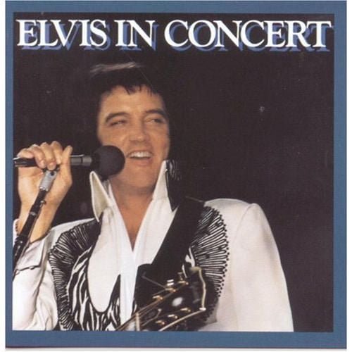 Elvis Presley - Elvis In Concert