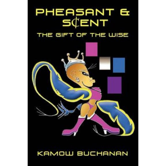 Pheasant & Scentsent: The Gift of the Wise