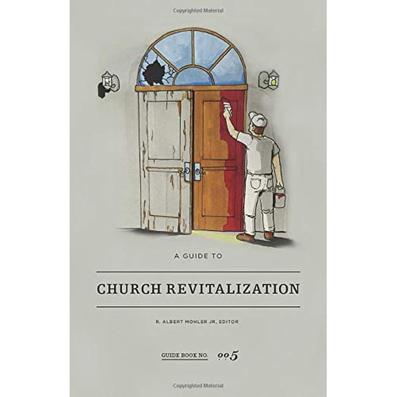 Pre-Owned A Guide to Church Revitalization, 9780990349532, 0990349535, Paperback,