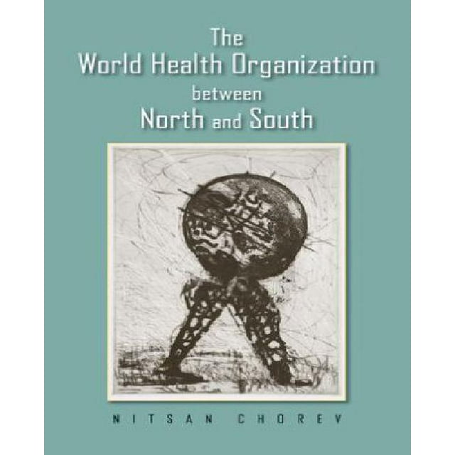 Organisation Mondiale de la Santé entre Nord et Sud