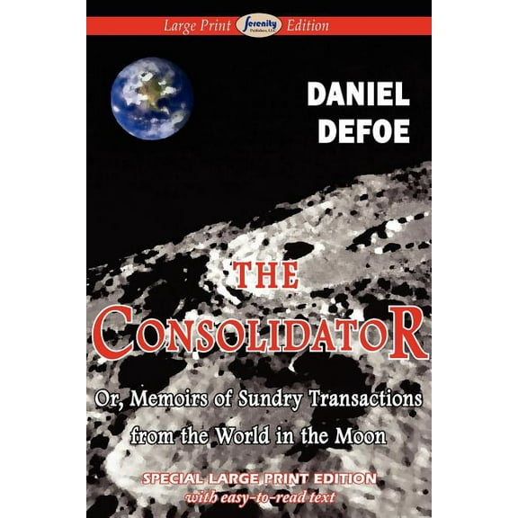 The Consolidator (Large Print Edition), (Paperback)
