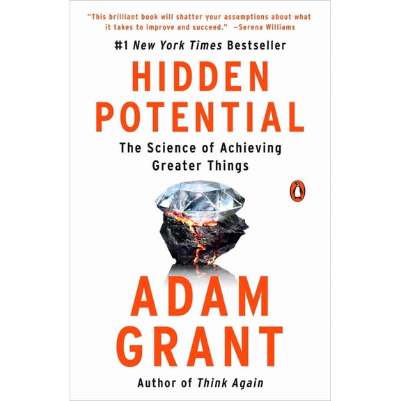 Hidden Potential: The Science of Achieving Greater Things (Paperback)
