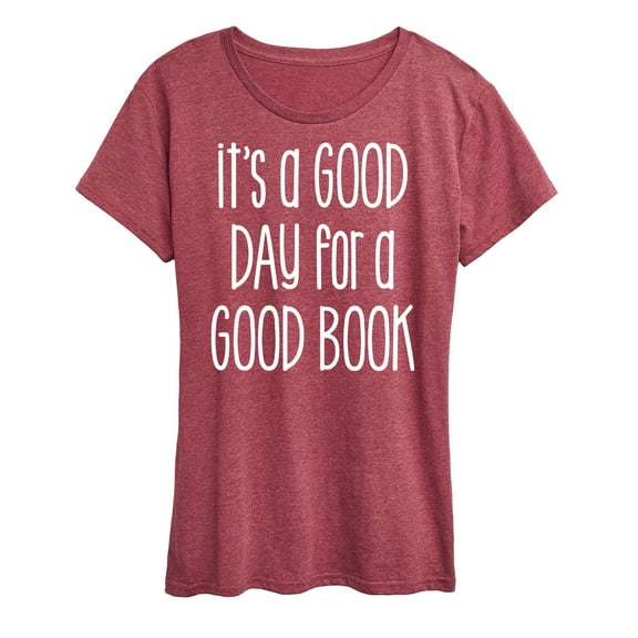 Instant Message - It's A Good Day For A Good Book - Women's Short Sleeve Graphic T-Shirt