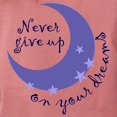 thumbnail image 3 of CafePress - NEVER GIVE UP ON DREAMS T Shirt - Womens Comfort Colors® Shirt, 3 of 4