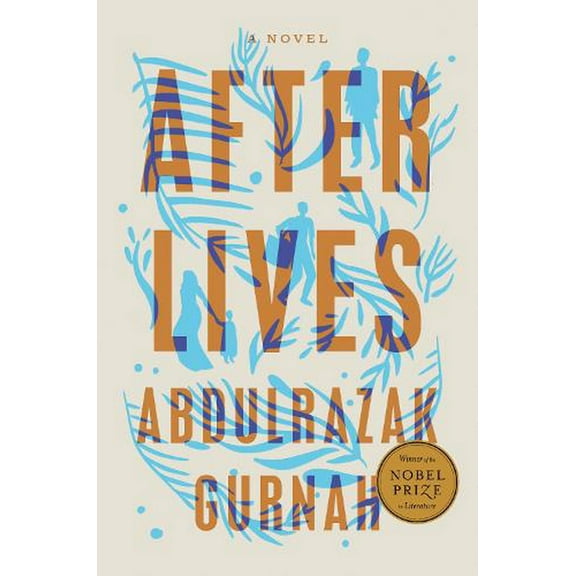 Afterlives: A Novel