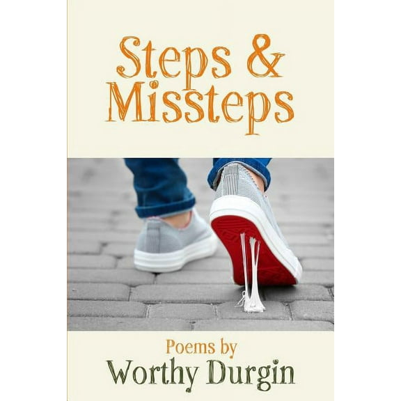 Steps and Misteps (Paperback)