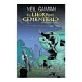 thumbnail image 1 of El libro del Cementerio 2 Roca Infantil Y Juvenil Gaiman, Neil - Russell, Craig, 1 of 1