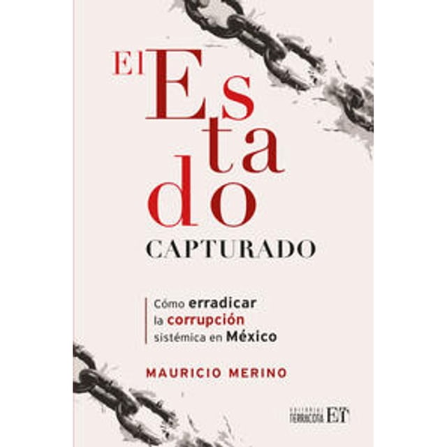 Libro El Estado Capturado Tapa Blanda, Autor Mauricio Merino, Editorial Editorial Terracota