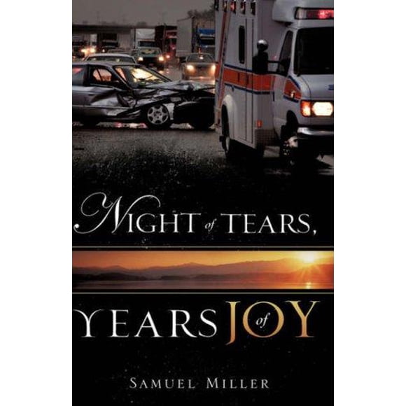 Night of Tears, Years of Joy