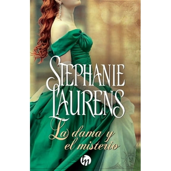 La dama y el misterio (Paperback) by Stephanie Laurens