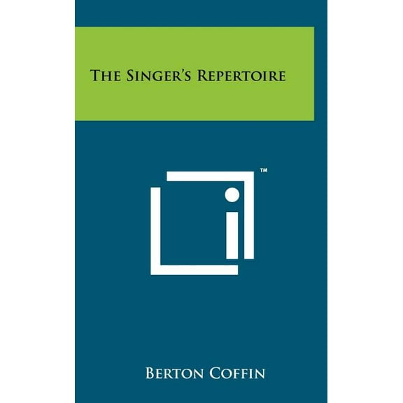 The Singer's Repertoire, (Hardcover)