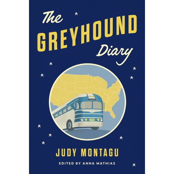 The Greyhound Diary, (Hardcover)