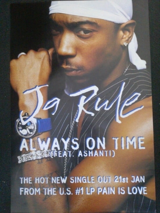 Ja Rule Always On Time Poster