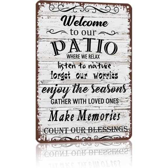 Welcome to Our Patio Decor Aluminum Sign, Rustic Outdoor Garden Porch Wall Plaque, 8x12 Inch