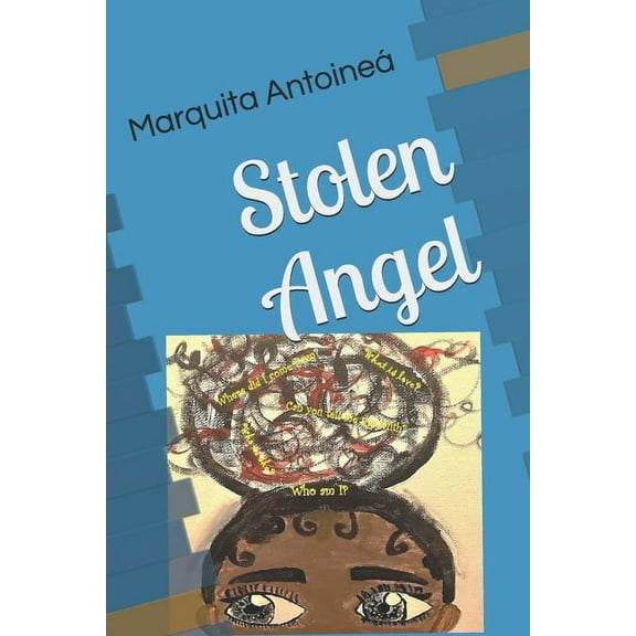 Stolen Angel Paperback 1723912328 9781723912320 Marquita Antoine