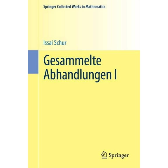 Springer Collected Works in Mathematics Gesammelte Abhandlungen I, (Paperback)