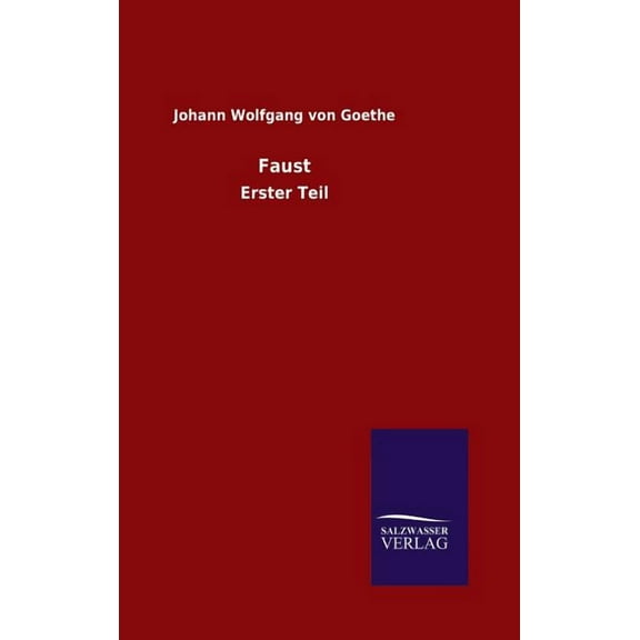 Faust: Erster Teil (Hardcover)