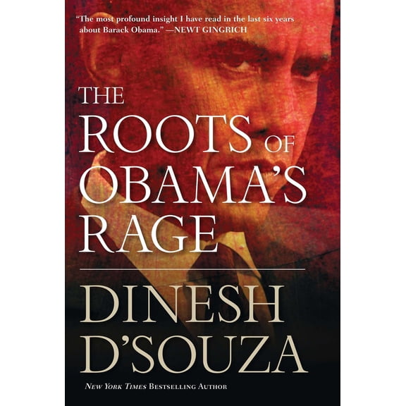 Pre-Owned The Roots of Obama's Rage (Hardcover) 1596986255 9781596986251
