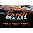 thumbnail image 1 of Pre-Owned The Thrill of the Grill: Techniques, Recipes, & Down-Home Barbecue Paperback, 1 of 1