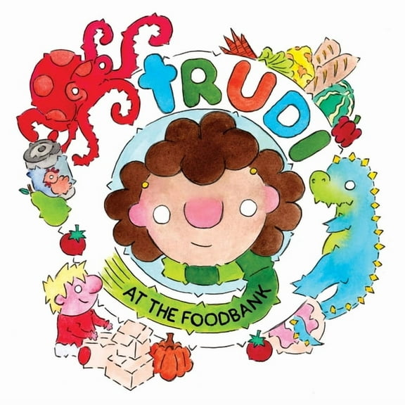 Trudi AT THE FOODBANK, (Paperback)