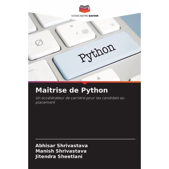 Maîtrise de Python, (Paperback)