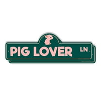 Pig Lover (2 Pack) Plastic Street Sign - 6 Inch X 18 Inch Gift Animal Farm Pet Cute Rustic Funny Loyal Companion Nature Decor Outdoors