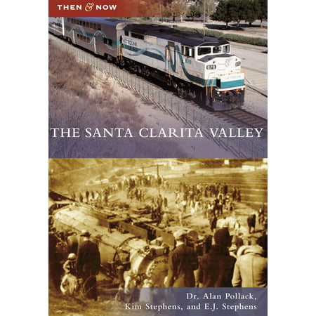 The Santa Clarita Valley - eBook