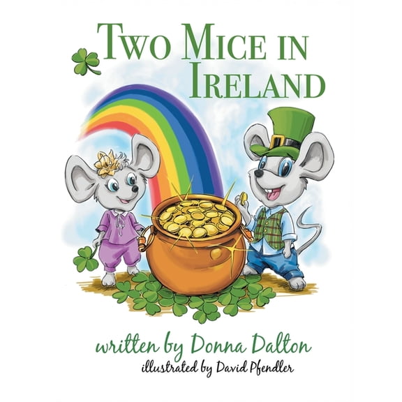 Two Mice Travel Books Two Mice in Ireland, (Hardcover)
