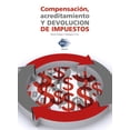 thumbnail image 1 of COMPENSACION, ACREDITAMIENTO Y DEVOLUCION DE IMPUESTOS 2019 TAX EDITORES UNIDOS JOSE PEREZ CHAVEZ & RAYMUNDO FOL OLGUIN, 1 of 2