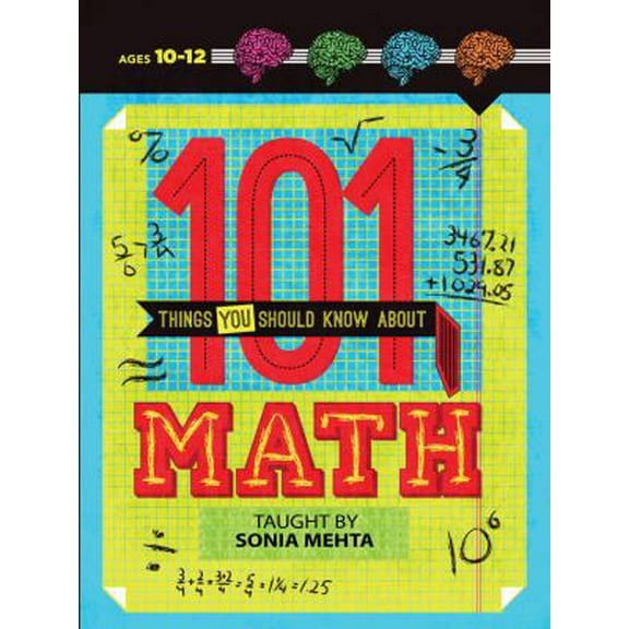 Pre-Owned 101 Things You Should Know About Math (Paperback) 1454910437 9781454910435