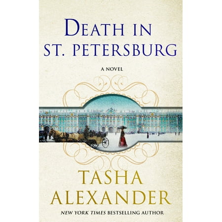 Death in St. Petersburg : A Lady Emily Mystery (Best Time To Travel To St Petersburg Russia)