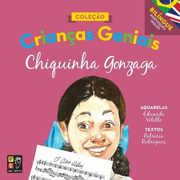 Crianças Geniais: Crianças geniais: Chiquinha Gonzaga (Paperback)