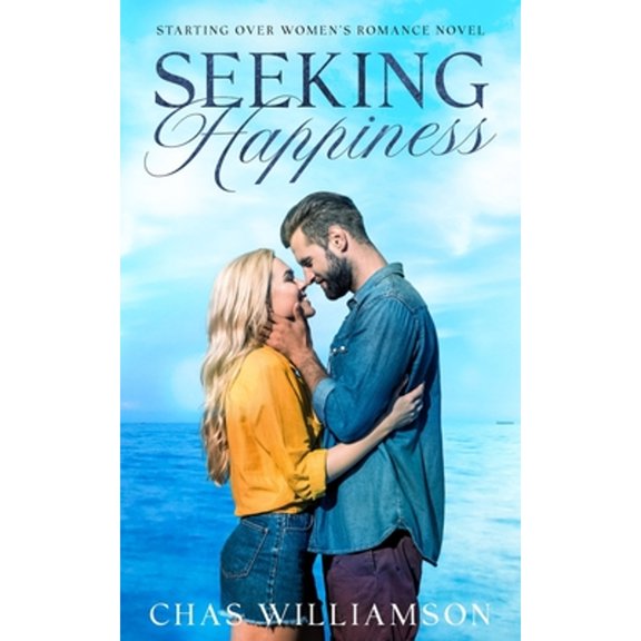 Pre-Owned Seeking Happiness (Paperback) by Chas Williamson