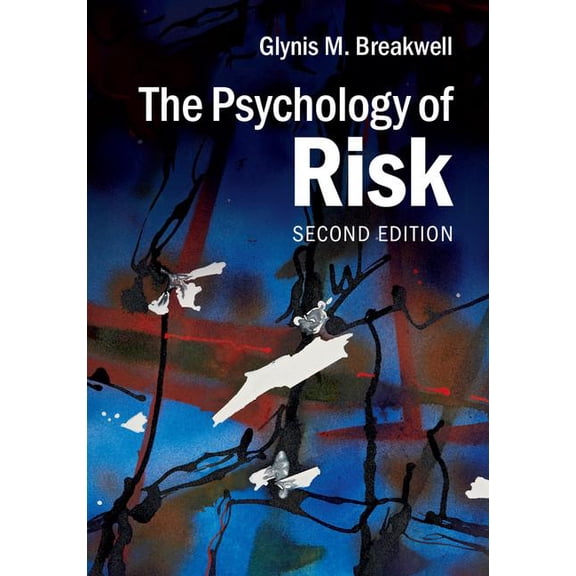 The Psychology of Risk, (Hardcover)
