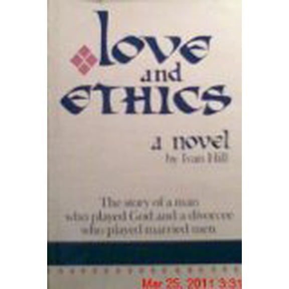 Pre-Owned Love and Ethics: A Novel, 9780937525005, 0937525006, Hardcover,