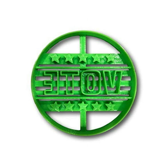 Vote Cookie Cutter- Fast Shipping - Sharp Edges - Exceptional Quality
